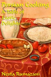 Persian Cooking : A Table of Exotic Delights
