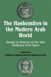 Hashemites in the Modern Arab World