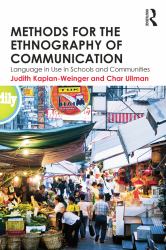 Methods for the Ethnography of Communication