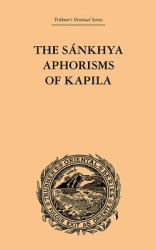 Sankhya Aphorisms of Kapila