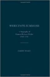 When Fate Summons : A Biography of General Richard Butler, 1743-1791