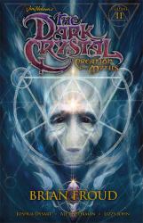 Jim Henson's the Dark Crystal Vol. 2 : Creation Myths