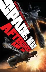 Space - 1999 : Aftershock and Awe