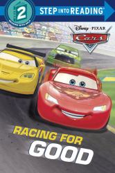 Racing for Good (Disney/Pixar Cars)