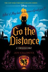 Go the Distance : A Twisted Tale