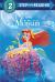 The Little Mermaid Step into Reading (Disney Princess) The Little Mermaid Step into Reading (Disney Princess)