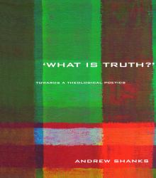 'What is Truth?'