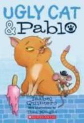 Ugly Cat and Pablo
