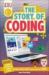 The Story of Coding The Story of Coding