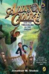 Addison Cooke and the Treasure of the Incas