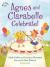 Agnes and Clarabelle Celebrate!