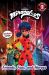 Friends, Foes, and Heroes (Miraculous)