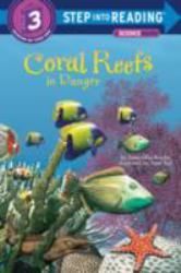 Coral Reefs : In Danger