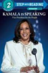 Kamala Is Speaking : Vice President for the People