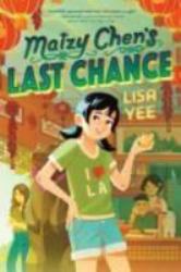 Maizy Chen's Last Chance
