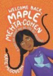 Welcome Back, Maple Mehta-Cohen
