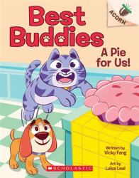 A Pie for Us! (Best Buddies)