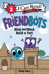 Blink and Block Build a Fort (Friendbots)