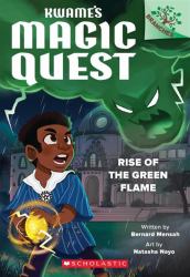 Rise of the Green Flame