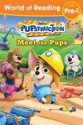 Meet the Pups (Pupstruction)