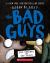 The Bad Guys in the Serpent and the Beast