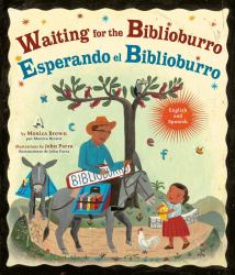 Waiting for the Biblioburro / Esperando el Biblioburro