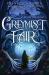 Greymist Fair Greymist Fair