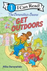 The Berenstain Bears Get Outdoors