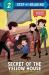 Secret of the Yellow House (the Boxcar Children)