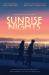 Sunrise Nights Sunrise Nights