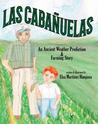 Las Cabañuelas : An Ancient Weather Prediction & Farming Story