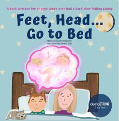 Feet, Head... Go to Bed