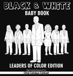 Black & White Baby Book - Leaders of Color Edition