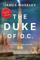 The Duke of D. C. : The American Dream