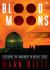 Blood Moons : Decoding the Imminent Heavenly Signs
