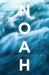Noah : The Real Story