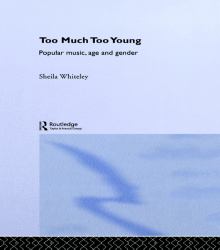 Too Much Too Young