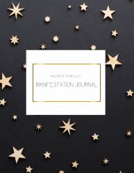 Master of Self Manifestation Journal