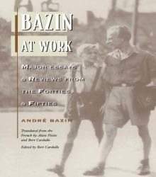 Bazin at Work