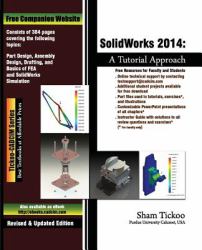 Solidworks 2014 : A Tutorial Approach