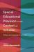Special Educational Provision in the Context of Inclusion