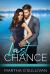 Last Chance : Third Installment in the Chances Trilogy