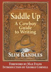 Saddle Up : A Cowboy Guide to Writing