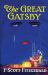 The Great Gatsby : Original 1925 Edition (an F. Scott Fitzgerald Classic Novel)