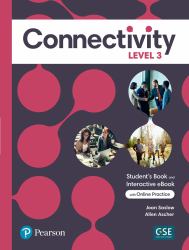 Connectivity Level 3 Student's Book and Interactive Student's EBook with Online Practice, Digital Resources and App