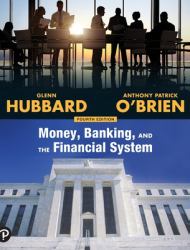 Money, Banking, and the Financial System