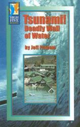 Tsunami! : Deadly Wall of Water