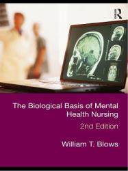 Biological Basis of Mental Health Nursing
