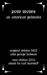 Pow-Wows : An American Grimoire