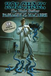 Kolchak : Passages of the Macabre